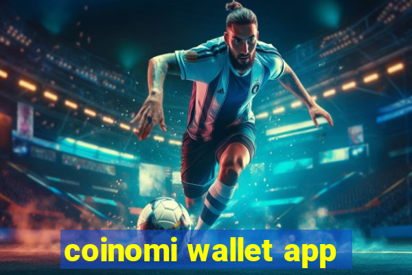 coinomi wallet app