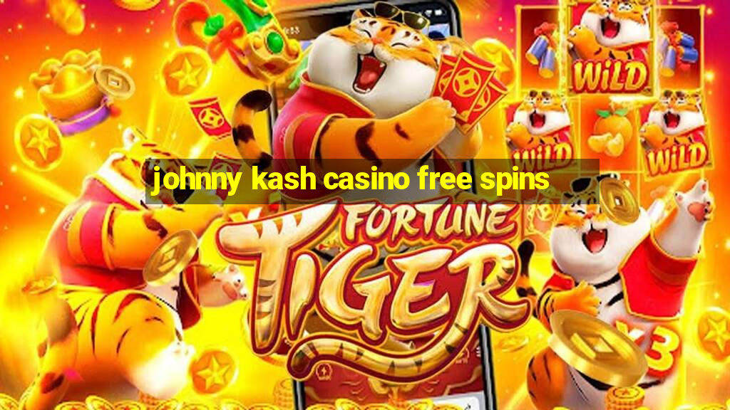 johnny kash casino free spins