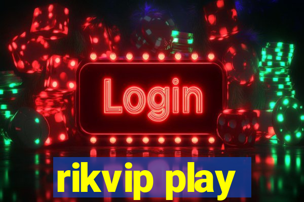 rikvip play