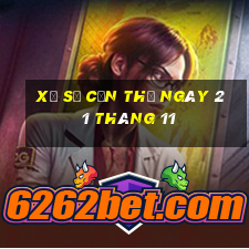 xổ số cần thơ ngày 21 tháng 11