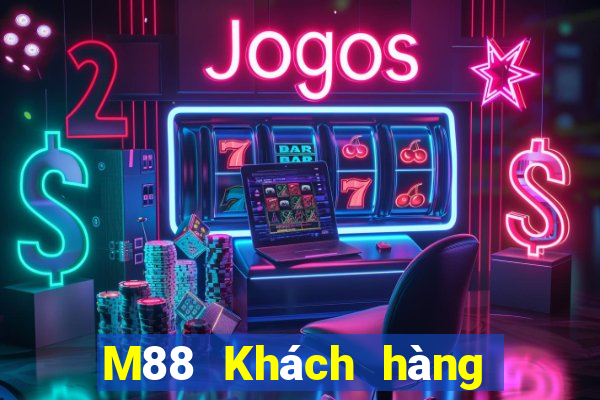 M88 Khách hàng của EMGrand