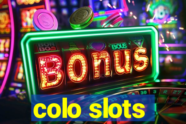 colo slots