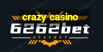 crazy casino