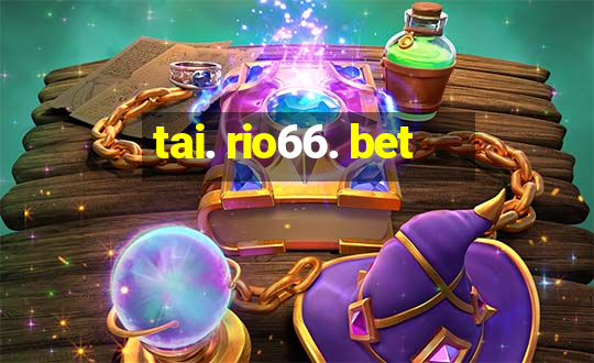 tai. rio66. bet