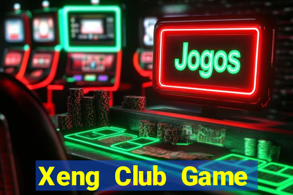 Xeng Club Game Bài Phỏm