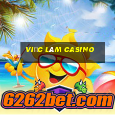 việc làm casino