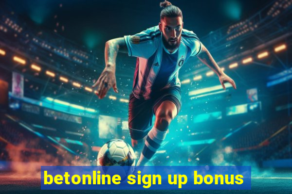 betonline sign up bonus