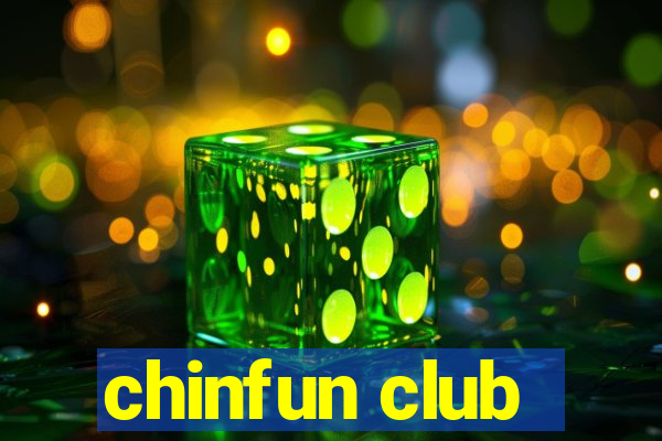 chinfun club