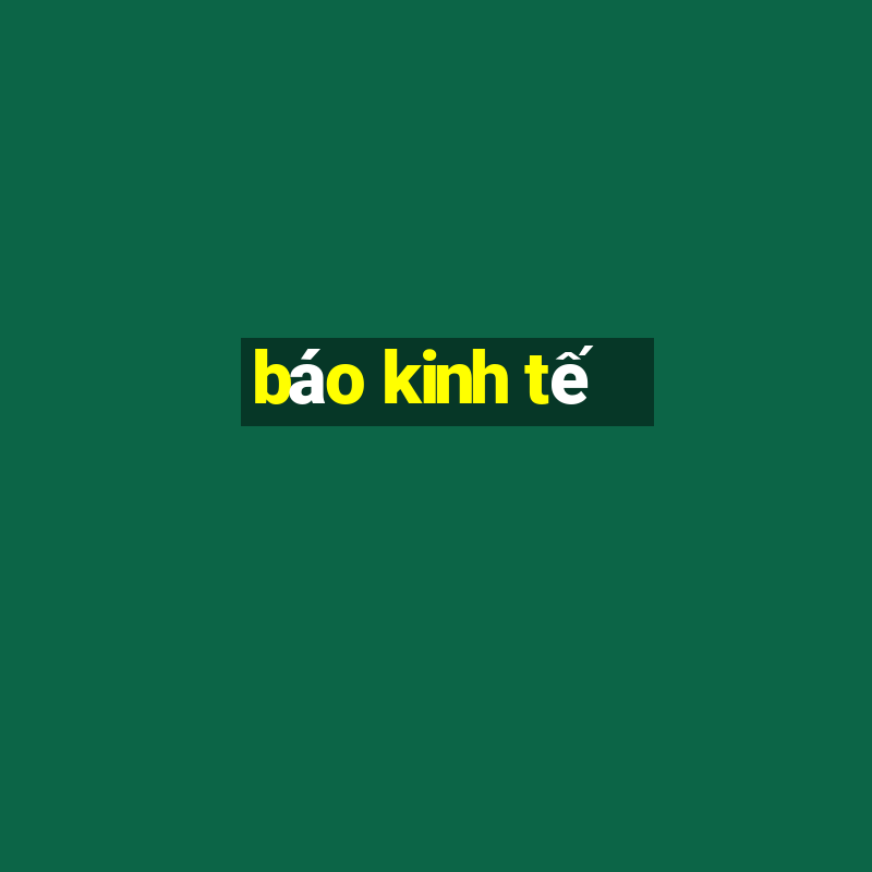 báo kinh tế