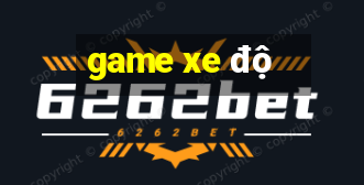 game xe độ