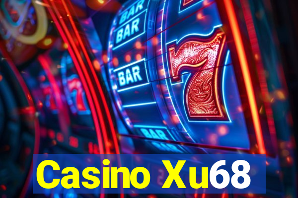 Casino Xu68