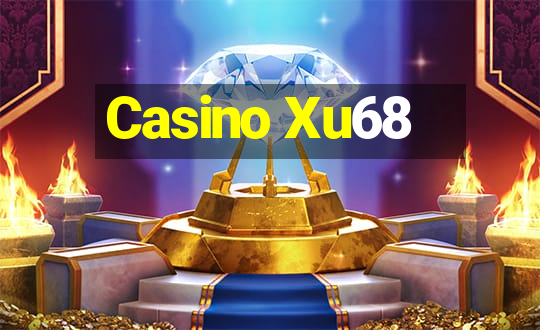 Casino Xu68