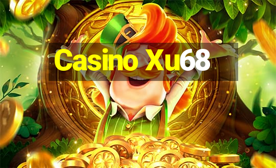 Casino Xu68