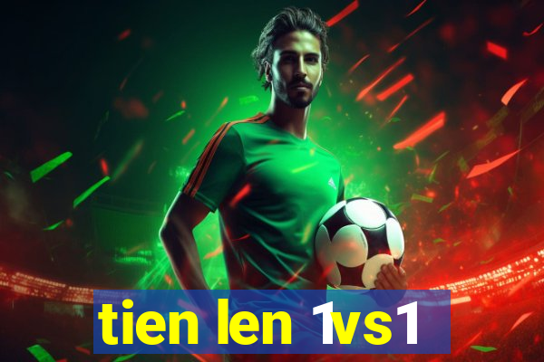 tien len 1vs1