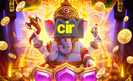 cir