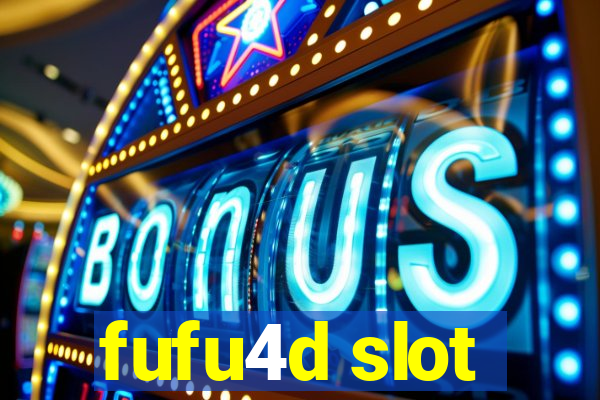 fufu4d slot