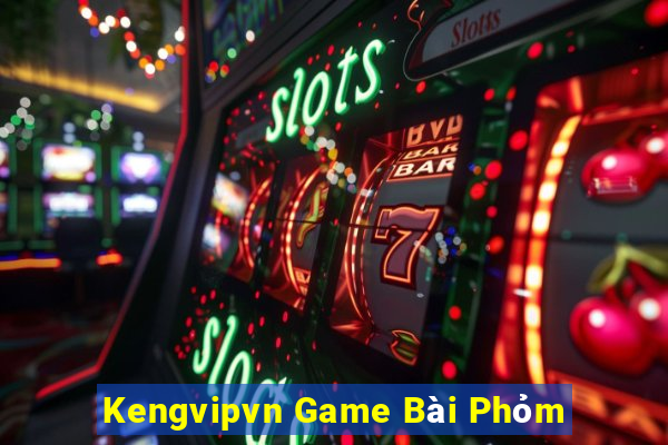 Kengvipvn Game Bài Phỏm