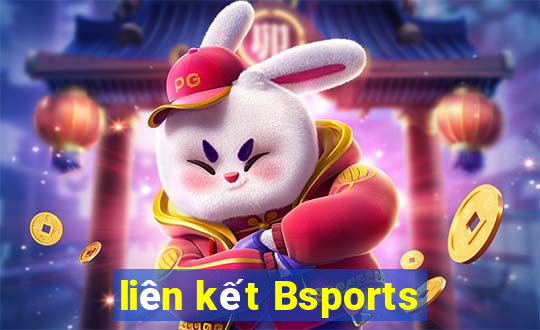 liên kết Bsports