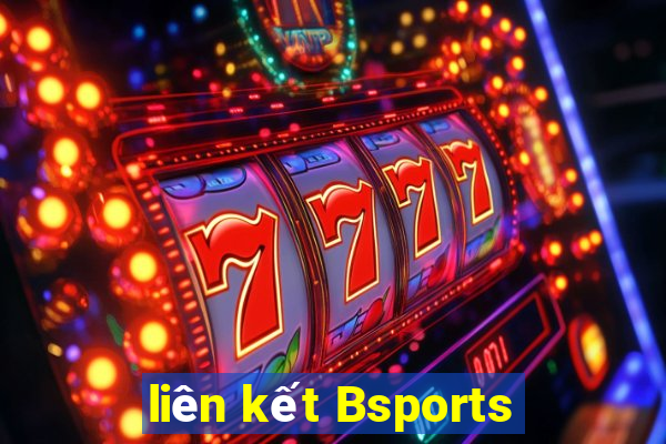 liên kết Bsports