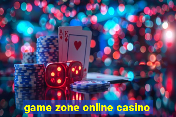 game zone online casino