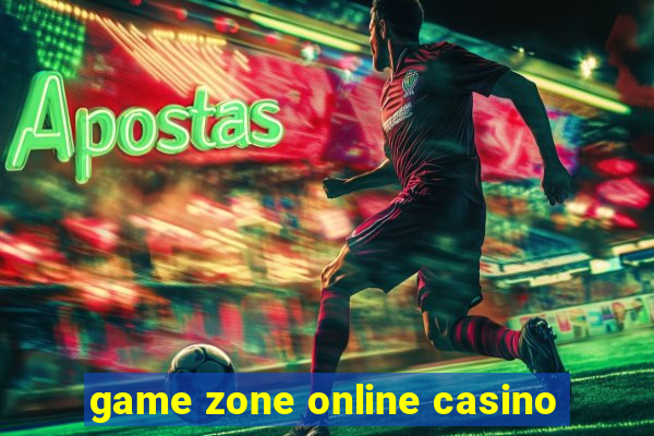 game zone online casino