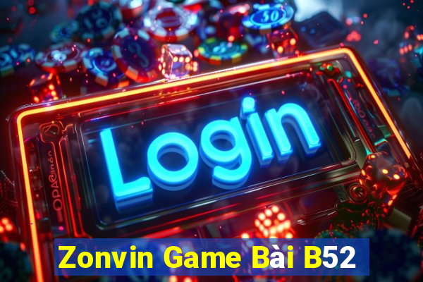 Zonvin Game Bài B52