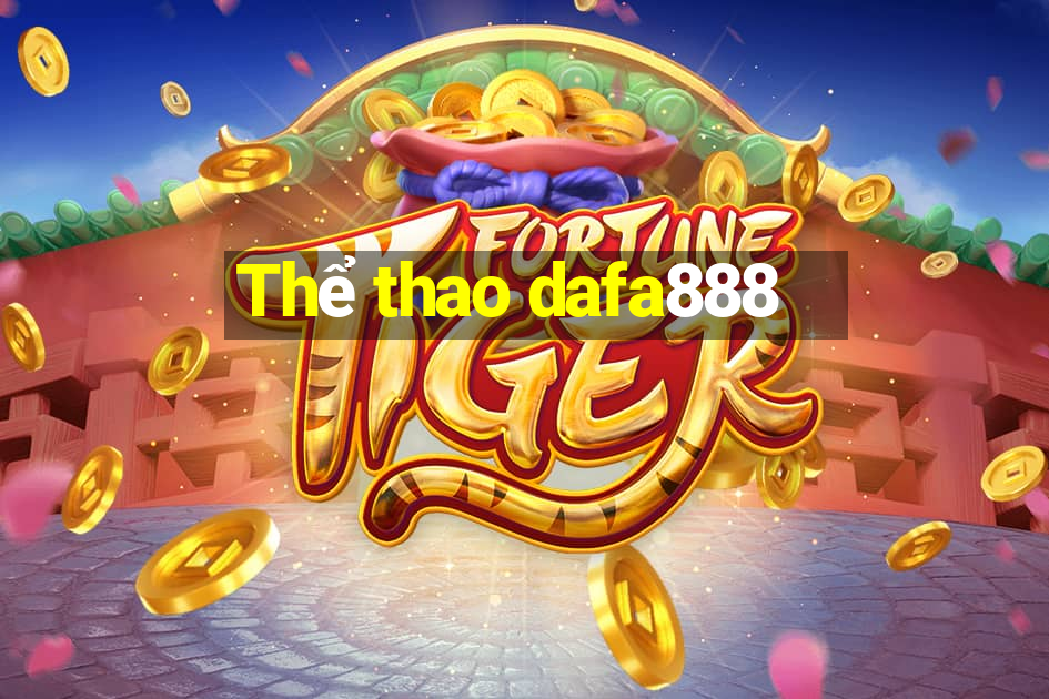 Thể thao dafa888