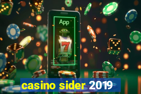 casino sider 2019