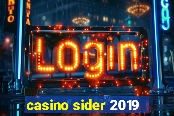 casino sider 2019