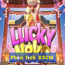 Phân tích XSCM ngày mai