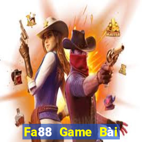 Fa88 Game Bài Nổ Hũ Uy Tín