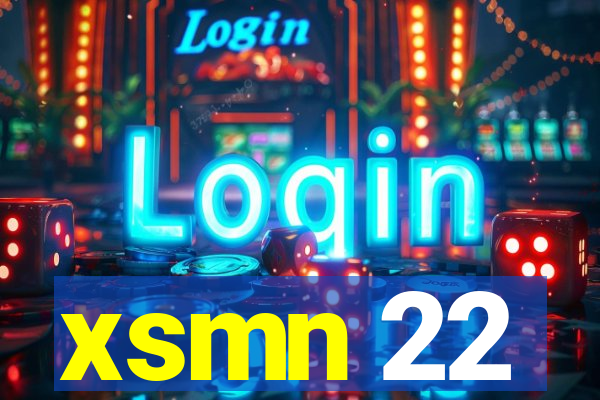 xsmn 22