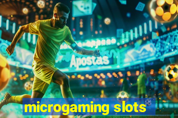 microgaming slots