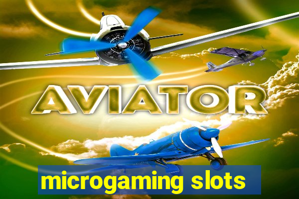 microgaming slots