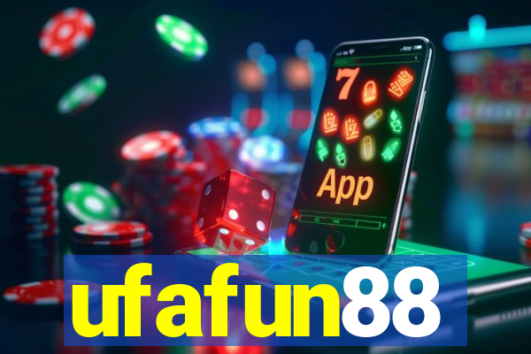 ufafun88