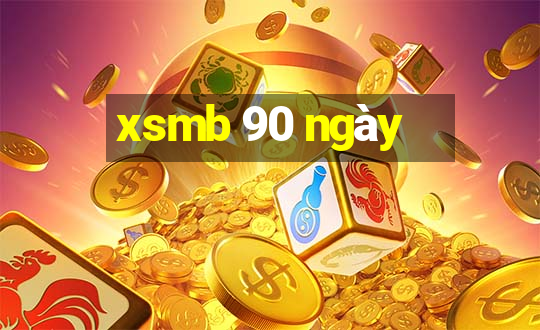 xsmb 90 ngay