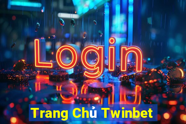 Trang Chủ Twinbet