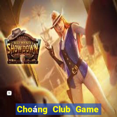 Choáng Club Game Bài Ric