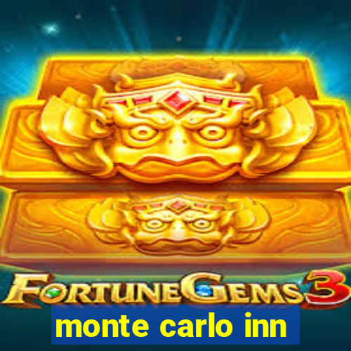 monte carlo inn