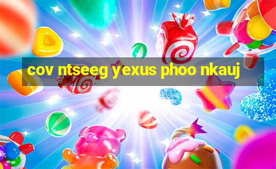 cov ntseeg yexus phoo nkauj