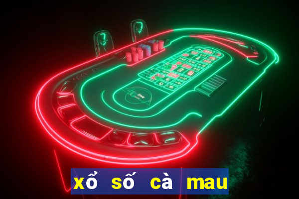 xổ số cà mau ngày 24 tháng 7