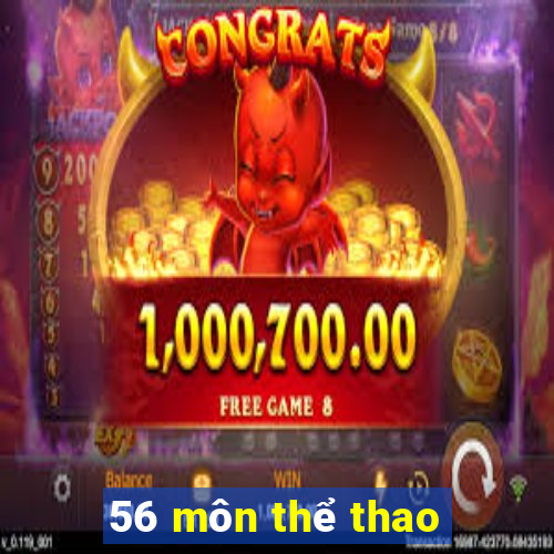 56 môn thể thao