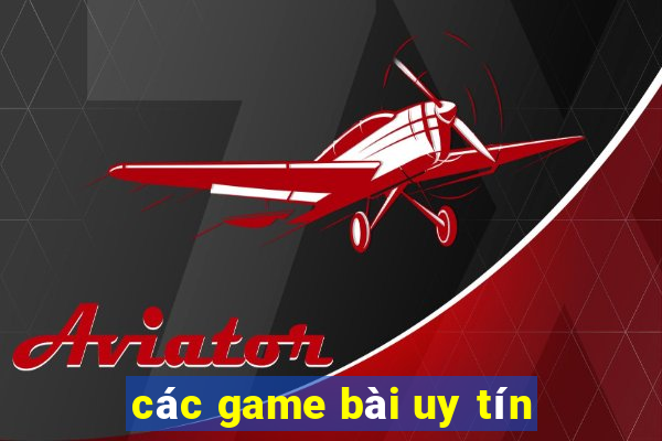 các game bài uy tín