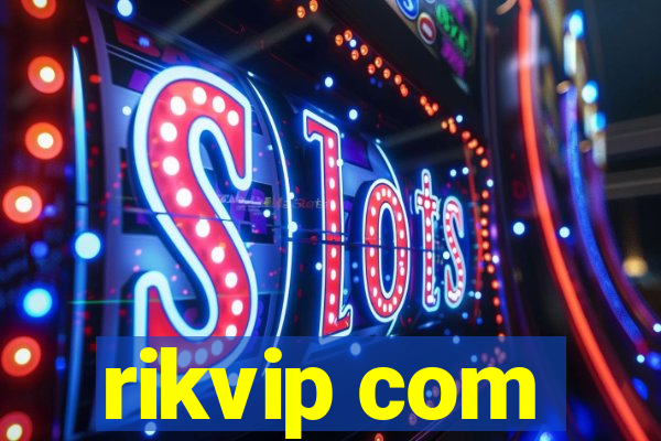 rikvip com