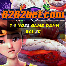 Tải Yo88 Game Danh Bai 3C