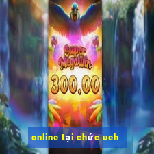 online tại chức ueh