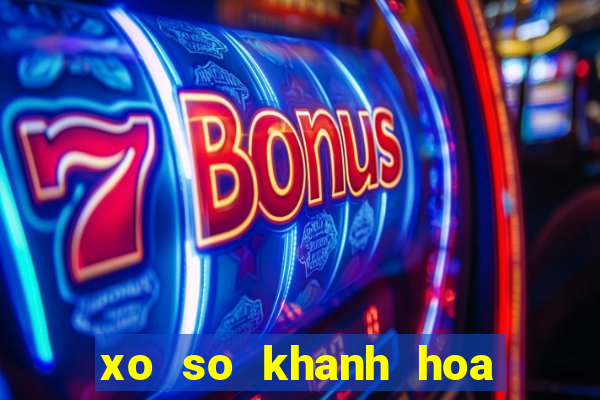 xo so khanh hoa ngay 12 7