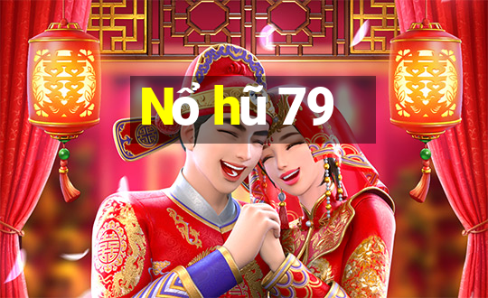 Nổ hũ 79