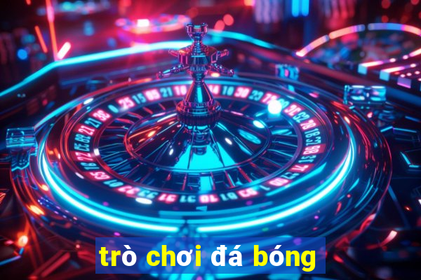 trò chơi đá bóng