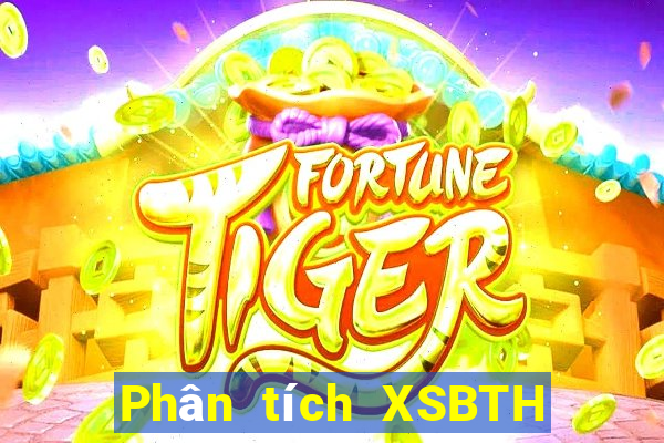 Phân tích XSBTH ngày 28